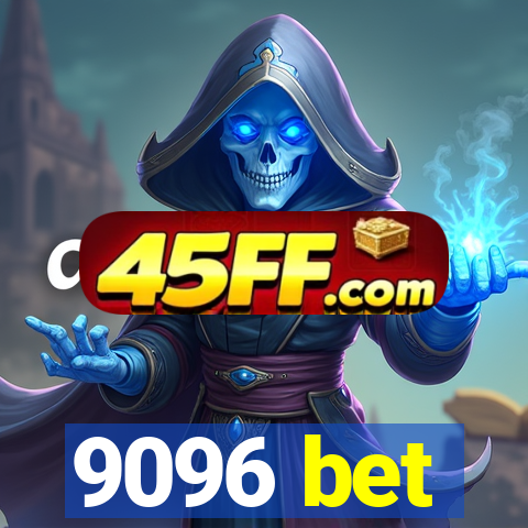 9096 bet